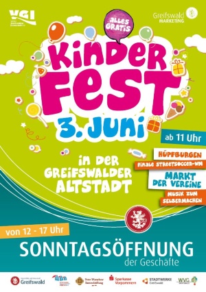Kinderfest II Greifswald Marketing GmbH © Greifswald Marketing GmbH Plakat Kinderfest in der Innenstadt 3.6.2018