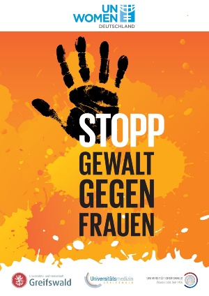 Plakat Internationaler Tag gegen Gewalt an Frauen © UN Women Deutschland Plakat zur Kampagne UN Women Deutschland