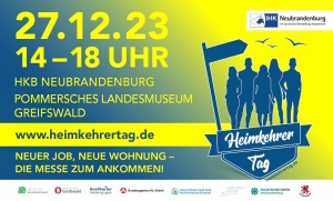 Flyer zum HeimkehrerTag im Pommerschen Landesmuseum Greifswald © IHK Neubrandenburg Flyer zum HeimkehrerTag im Pommerschen Landesmuseum Greifswald