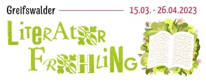 Greifswalder Literaturfrühling © Stadtbibliothek Hans Fallada Logo des Greifswalder Literaturfrühlings, der dieses Jahr vom 15. März bis zum 16. April stattfindet