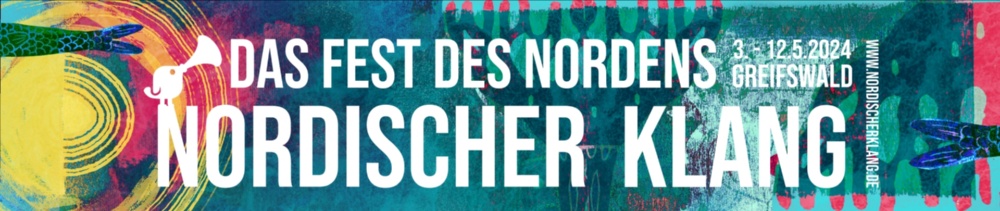 Nordischer Klang 2024_Banner © Nordischer Klang e.V. Banner Nordischer Klang 2024